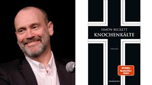 Knochenkälte“: Das neue Buch von Simon Beckett kommt 2025