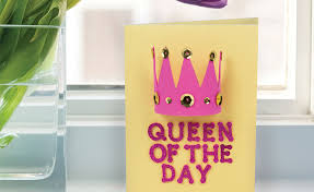 While it is rather easy to go out and buy a greeting card, remember that a personal message is more memorable than any fancy card you will ever buy. Queen Of The Day Mother S Day Card Craft Project Ideas
