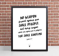 Check spelling or type a new query. No Weapon Formed Against You Shall Prosper Isaiah 54 17 Giclee Etsy