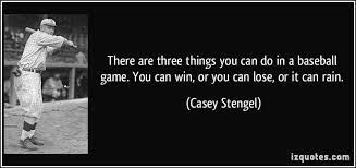  Casey Stengel Baseball Quotes Catcher Quotes Casey Stengel