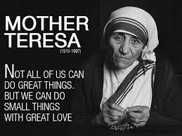 Not All Of Us Can Do Great Things But We Can Do Small Things With Great Love Mother Teresa 640x480 R Quotesporn