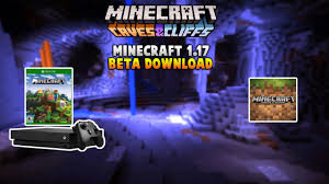 How To Download The Minecraft 1 17 Beta For Windows 10 Xbox Edition Youtube
