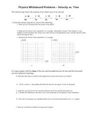 I am modeling a path, so i will have many different segments of the line (ex. Physics Whiteboard Problems Velocity Vs Time