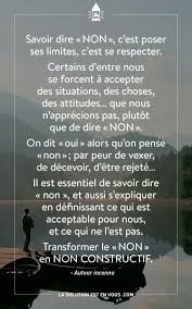Savoir Dire Non Est Essentiel Pour L Affirmation De Soi Et Le Respect Des Autres Savoir Dire Non Citation Citation Reflexion