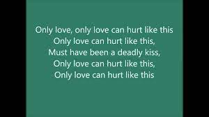Videoklip, překlad a text písně only love can hurt like this od paloma faith. Only Love Can Hurt Like This Paloma Faith Lyrics Youtube