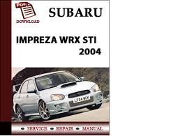 Land rover workshop manual and parts catalogue download pdf files for free, defender, discovery, range rover and series land rover 4x4. Subaru Impreza Wrx Sti 2004 Workshop Service Repair Manual Pdf Download Tradebit