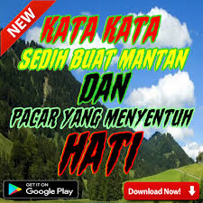 Sebab saat patah hati, segala keburukan pasangan dapat teringat kembali dengan jelas. Kata Kata Sedih Buat Mantan Dan Pacar Fur Android Apk Herunterladen