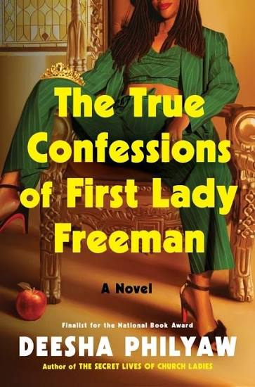 The True Confessions of First Lady Freeman Hardcover