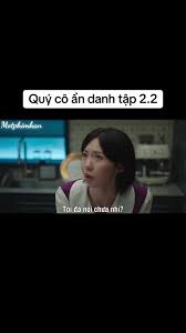 QUÝ CÔ ẨN DANH TẬP 2.2 #quycoandanh #jeaonyebeen #jungjinyoung #kdrama... |  TikTok
