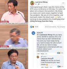 I used to only know him for the find someone that smiles at you like lawrence wong meme. Sgag On Twitter Did Lawrence Wong Really Just Replied Us Hahahahaahah