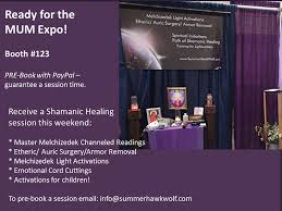 Pre Book Shamanic Healing Sessions At The Mum Spiritual Holistic Expo Sat May 20 Sun May 21 Guarantee Session W Expo Shamanic Healing Healing Spirituality