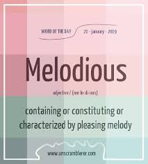 Melodious Uncommon Words Words Word Definitions