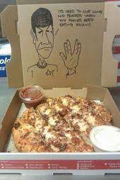 He Said He Wanted Star Trek And That He Didn T Mind If It Was Offensive Imgur Pizza Funny Pizza Delivery Pizza Delivery Guy