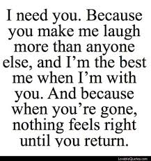 I Need You More Than Ever Love Quotes For Him Romantic Boyfriend Quotes Love Quotes For Him
