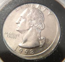 You often find quarters dating back to the 1960's and they just aren't that rare. 1998 D Quarter Error Oc Coin Talk