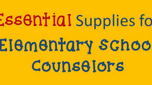 Essentials Supplies For Elementary School Counselors