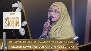 Hari raya kelapan, 22 jun 2018 masa siaran : Pelakon Pembantu Wanita Terbaik Drama Fauziah Nawi Pendosa Ingin Ke Syurga Ask2018 Youtube