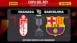 Entérate de las últimas noticias sobre el fc barcelona: Copa Del Rey Granada Barcelona Horario Canal Y Donde Ver Por Tv Hoy El Partido De Cuartos De Final De Copa Del Rey Marca Com