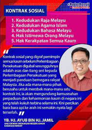 Dalam konteks malaysia, kontrak sosial merujuk kepada perjanjian yang dibuat oleh para pengasas kemerdekaan negara dalam penggubalan perlembagaan persekutuan 1957. Facebook