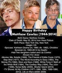 Remembering Matthew Cowles and his iconic role as Billy Clyde Tuggle