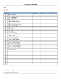 Download This Daily Vehicle Inspection Checklist Template To Keep Track Of Preventive Maintenance Ac Inspection Checklist Checklist Template Vehicle Inspection