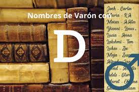 2020 La Mejor Lista De Nombres De Varon Con D C