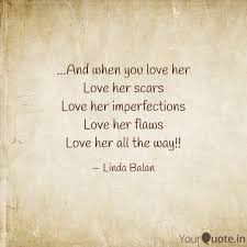 It's the art of being uncalculated, the willingness to look foolish, the courage to say, 'this is me, and i'm interested in you enough to show you my flaws with the hope that you may embrace me for all that i am but, more important, all that i am not.' And When You Love Her Quotes Writings By Linda Balan Yourquote