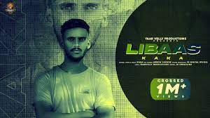 Libaas Lyrics Kaka English Translation Added