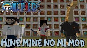 Don't post links to plain (or slightly edited) panels, pages, screenshots, gifs or scenes from the manga & anime. New Devil Fruits Haki Abilities More Minecraft One Piece Mod Review Mine Mine No Mi Mod Youtube