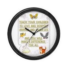 Teach Your Children Wall Clock Slogans Of Love Unique Slogans For Those In Animal Welfare Animal Welfare Cafe Press Dog Tshirt