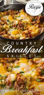 Country Breakfast Skillet Country Recipe Book Recipe Recipes Breakfast Skillet Recipes Breakfast Recipes Easy