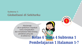 Kunci jawaban halaman 97, 98, 99, 100, 101, 102, 103, 104 buku paket tematik siswa tema 4 kelas 6 globalisasi subtema 3 pembelajaran 1 kurikulum 2013 Kunci Jawaban Buku Tematik Tema 4 Kelas 6 Halaman 1 4 5 7 Koesrow