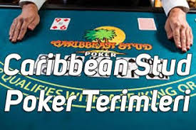 Pokerin Eglenceli Ve Etkileyici Bir Varyasyonu Olan Caribbean Stud Poker In Normal Poker Ile Bircok Terimi Ortaktir