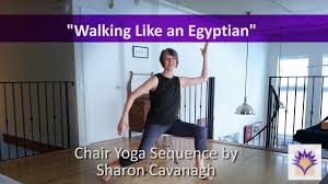 Walking Like An Egyptian Creative Chair Yoga Sequence With Sharon Cava Chair Yoga Sequence Chair Yoga Yoga Sequences