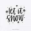 Free Free 241 Let It Snow Svg Snowman SVG PNG EPS DXF File