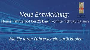 Wann sie dieses antreten müssen, erfahren sie hier. Fahrverbot 21 Km H Aufgehoben Stvo Novelle Ungultig