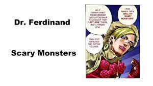 Dr. Ferdinand - Scary Monsters (JJBA Musical Leitmotif) - YouTube