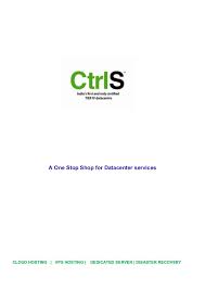 A data center (american english) or data centre (british english) is a building, dedicated space within a building, or a group of buildings used to house computer systems and associated components, such as telecommunications and storage systems. Ctrls Is A Certified Datacenter Service Provider