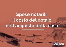 Spese Notarili 2020 Il Costo Del Notaio Nell Acquisto Della Casa