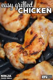 Easy Grilled Chicken Ninja Foodi Grill Recipes That Crock Easy Grilled Chicken Grilling Recipes Grilled Chicken
