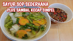 It is popular in indonesia, served as breakfast or lunch. Resep Sayur Sop Sederhana Dan Mudah Youtube