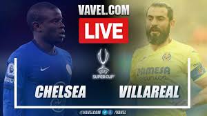 Chelsea vs villarreal is scheduled to take place at windsor park in belfast on wednesday, august 11. 5p6aw5iwlezsvm