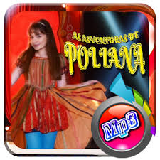 Ouça estações relacionadas a larissa manoela no vagalume.fm. Download Musica As Aventuras De Poliana Musicas E Letras On Pc Mac With Appkiwi Apk Downloader