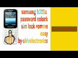 Type of lock issues like sim lock, setting lock, phone lock etc . Samsung B310e Sim Lock Remove Youtube