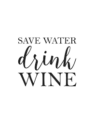 Black And White Motivational Quotes Clipart Save Water Drink Wine Print Printable Quote Black And White Print Digital Print Motivational Art Save Water Drink Wine Wine Quotes Drinking Quotes
