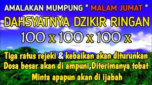 Amalkan Mumpung Malam Jumat Dzikir Ringan Apa Segala Doa Hajad Rezeki Akan Di Ijabah Khasiat Dzikir Youtube Malam Doa Youtube