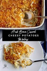 Cheesy Potatoes Hash Brown Casserole Company Or Funeral Potatoes Recipe Cheesy Hashbrown Casserole Cheesy Potatoes Cheesy Potatoes With Hashbrowns