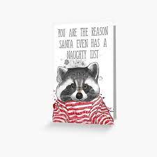 Designed with an almost hand printed this card is part of our animal selfie range. Raccoon Greeting Cards Redbubble