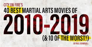 Into the fire (2010) set during the early time of the korean war, 'into the fire' tells an incredible story of a group of young people who fight the battle of a lifetime. Cof Presents The 40 Best Martial Arts Movies Of 2010 2019 10 Of The Worst Cityonfire Com