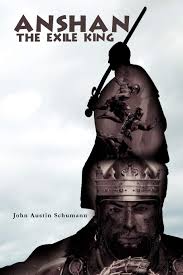 Anshan The Exile King: Schumann, John Austin: 9781465356536: Amazon.com:  Books